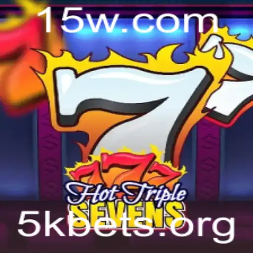 5kbet - Descubra o Fascinante Mundo de HotTripleSevens com 5kbet