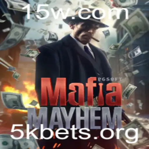 5kbet - Descubra MafiaMayhem: O Jogo de Estratégia e Apostas 5kbet mais Popular
