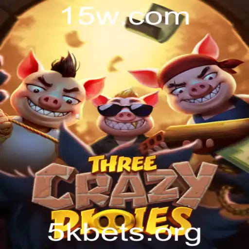 Descubra o Empolgante Mundo de ThreeCrazyPiggies com 5kbet