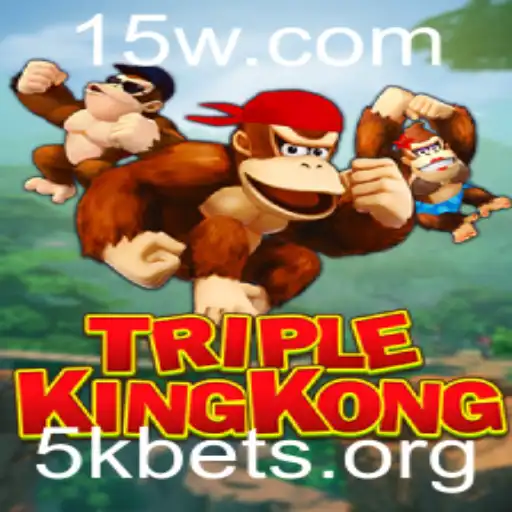 5kbet - Descubra o emocionante jogo TripleKingKong